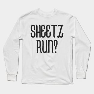 Sheetz Run Long Sleeve T-Shirt